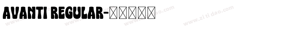 Avanti Regular字体转换